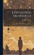 L'opposition Universelle: Essai D'une Théorie Des Contraires