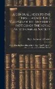 A General Index to the First Twenty-Nine Volumes of the Monthly Notices of the Royal Astronomical Society: Comprising the Proceedings of the Society F