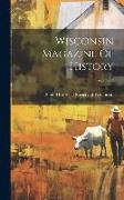 Wisconsin Magazine Of History, Volume 4