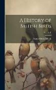 A History of British Birds, Volume II