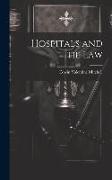 Hospitals and the Law