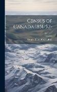 Census of Canada 1851/52-, Volume 3