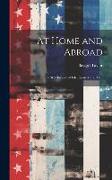 At Home and Abroad: A Sketch-Book of Life, Scenery and Men