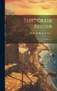 First Greek Reader: For the Use of Schools