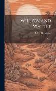 Willow and Wattle: Poems