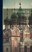 Histoire De Russie, Volume 4