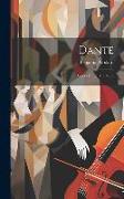 Dante: Opéra En Quatre Actes