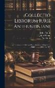 Collectio Librorum Iuris Anteiustiniani: Gai Institutiones / Ediderunt Paulus Krueger Et Guilelmus Studemund. Editio 4A. 1899