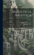 Anales De La Biblioteca, Volume 2