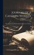 Journal of a Canteen Worker: A Record of Service With the American Red Cross in Flanders