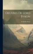Oeuvres De Lord Byron