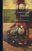 Locomotive Sparks