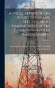 Annual Report of the Board of Gas and Electric Light Commissioners of the Commonwealth of Massachusetts, Volume 14