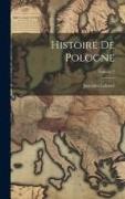 Histoire De Pologne, Volume 2