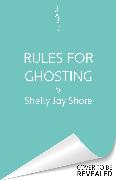 Rules for Ghosting