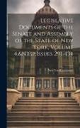 Legislative Documents of the Senate and Assembly of the State of New York, Volume 4, Issues 291-434