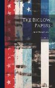 The Biglow Papers: 1St -2D Series