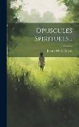 Opuscules Spirituels