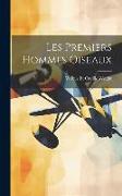 Les Premiers Hommes Oiseaux