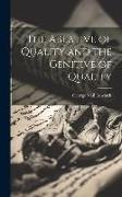 The Ablative of Quality and the Genitive of Quality