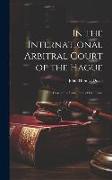 In the International Arbitral Court of the Hague: The Case of the Pious Fund of California