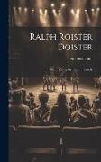 Ralph Roister Doister: The First Regular English Comedy