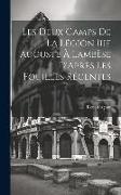 Les Deux Camps De La Légion Iiie Auguste À Lambèse D'Après Les Fouilles Récentes