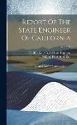 Report Of The State Engineer Of California: On Irrigatior And The Irrigation Question, Volume 1