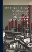 Recherches Sur La Nature Et Les Causes De La Richesse Des Nations, Volume 4