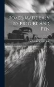 Roads Made Easy By Picture And Pen, Volume 1