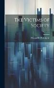 The Victims of Society, Volume 2
