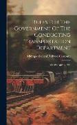Rules For The Government Of The Conducting Transportation Department: Effective April 1, 1906