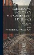 Harleian Ms. 2610, Ovid'S Metamorphoses I, Ii, Iii. 1-622, XXIV Latin Epigrams from Bodleian Or Other Mss., Latin Glosses On Apollinaris Sidonius from