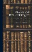 Revue Des Bibliotheques: Publication Mensuelle, Volume 17