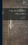 The Student's Algebra