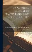 The American Journal Of Semitic Languages And Literatures, Volume 32