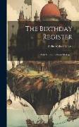 The Birthday Register: With Sentiments From Shakspere