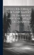 Notice Historique Sur Saint Amédée De Clermont-hauterive, Évêque De Lausanne