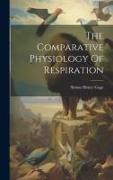 The Comparative Physiology Of Respiration