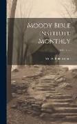Moody Bible Institute Monthly, Volume 22