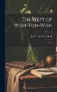 The Wept of Wish-Ton-Wish: A Tale, Volume 1