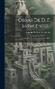 Obras De D. F. Sarmiento...: Papeles Del Presidente, 1868-1874. 1902
