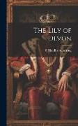 The Lily of Devon