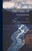 The Land Of Sunshine, Volume 4