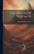 The Origin Of Dolomite