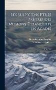 Les Sulpiciens Et Les Prêtres Des Missions-Étrangères En Acadie: (1676-1762)