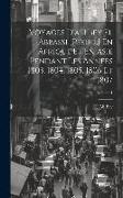 Voyages D'ali Bey El Abbassi [Pseud.] En Afrique Et En Asie Pendant Les Années 1803, 1804, 1805, 1806 Et 1807, Volume 1