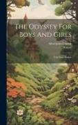 The Odyssey For Boys And Girls: Told From Homer