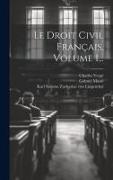Le Droit Civil Français, Volume 1