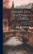 Svenskt Och Tyskt Hand-lexikon